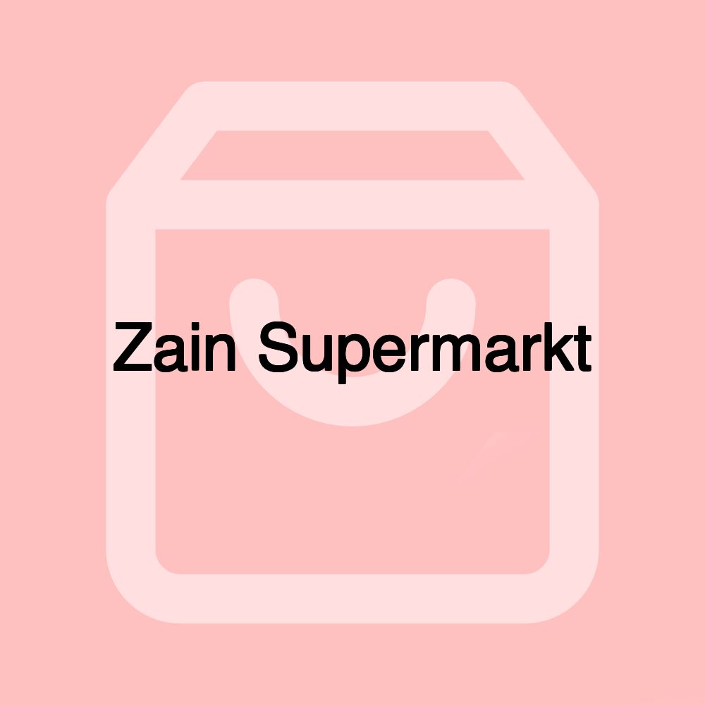 Zain Supermarkt