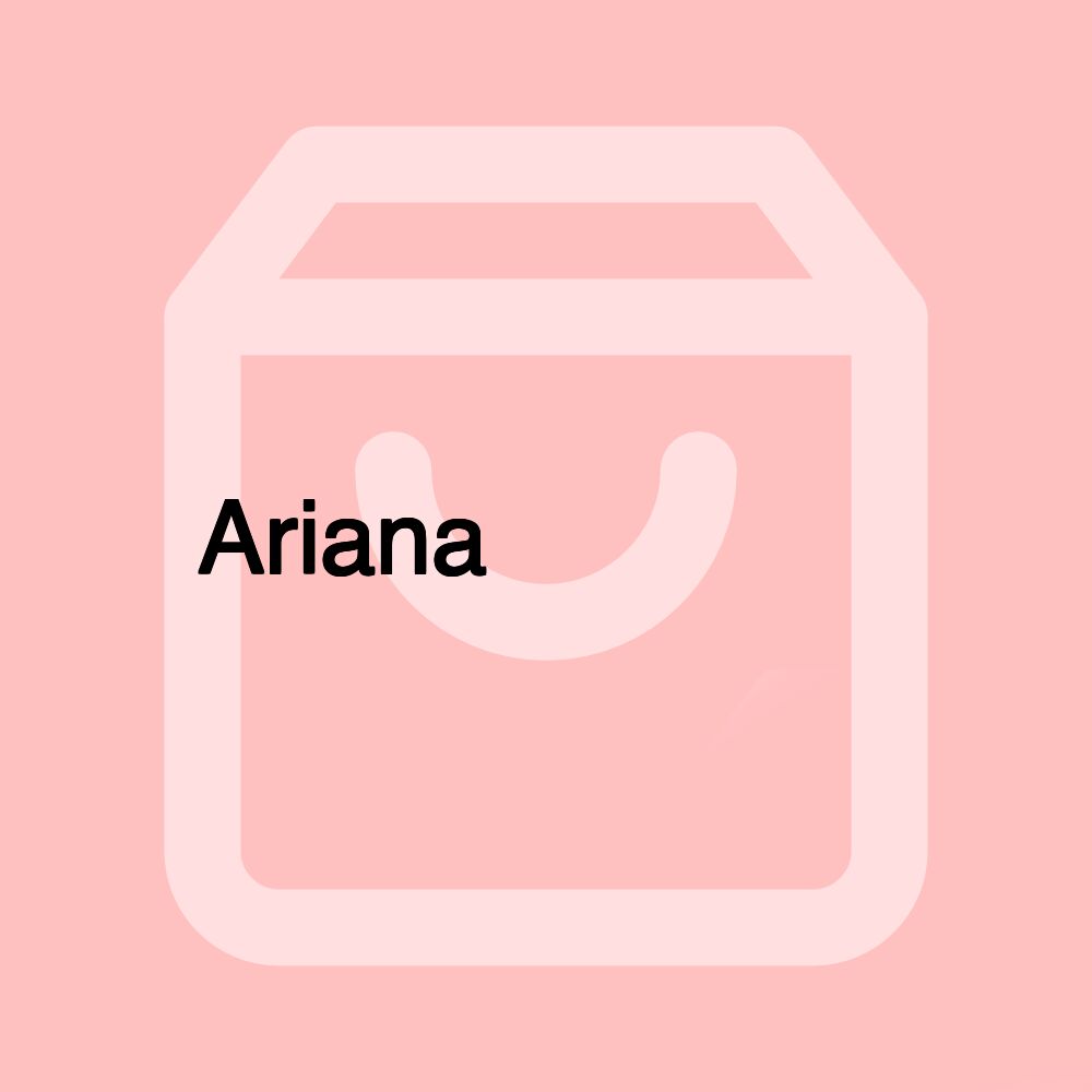 Ariana اریانا