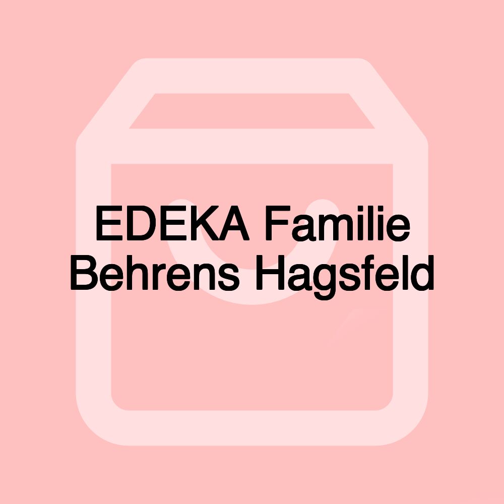 EDEKA Familie Behrens Hagsfeld