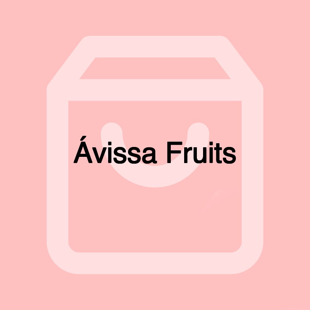 Ávissa Fruits