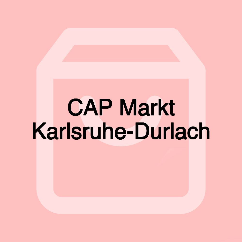 CAP Markt Karlsruhe-Durlach