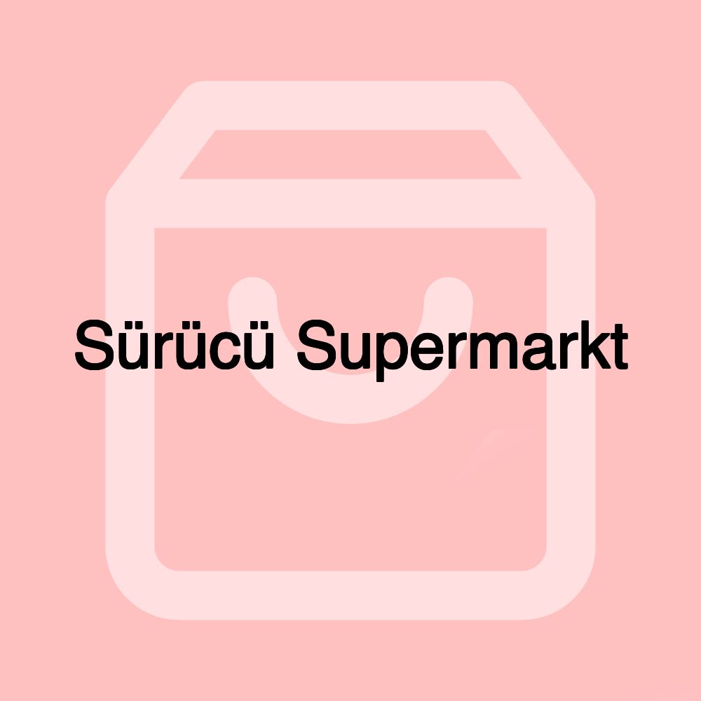 Sürücü Supermarkt