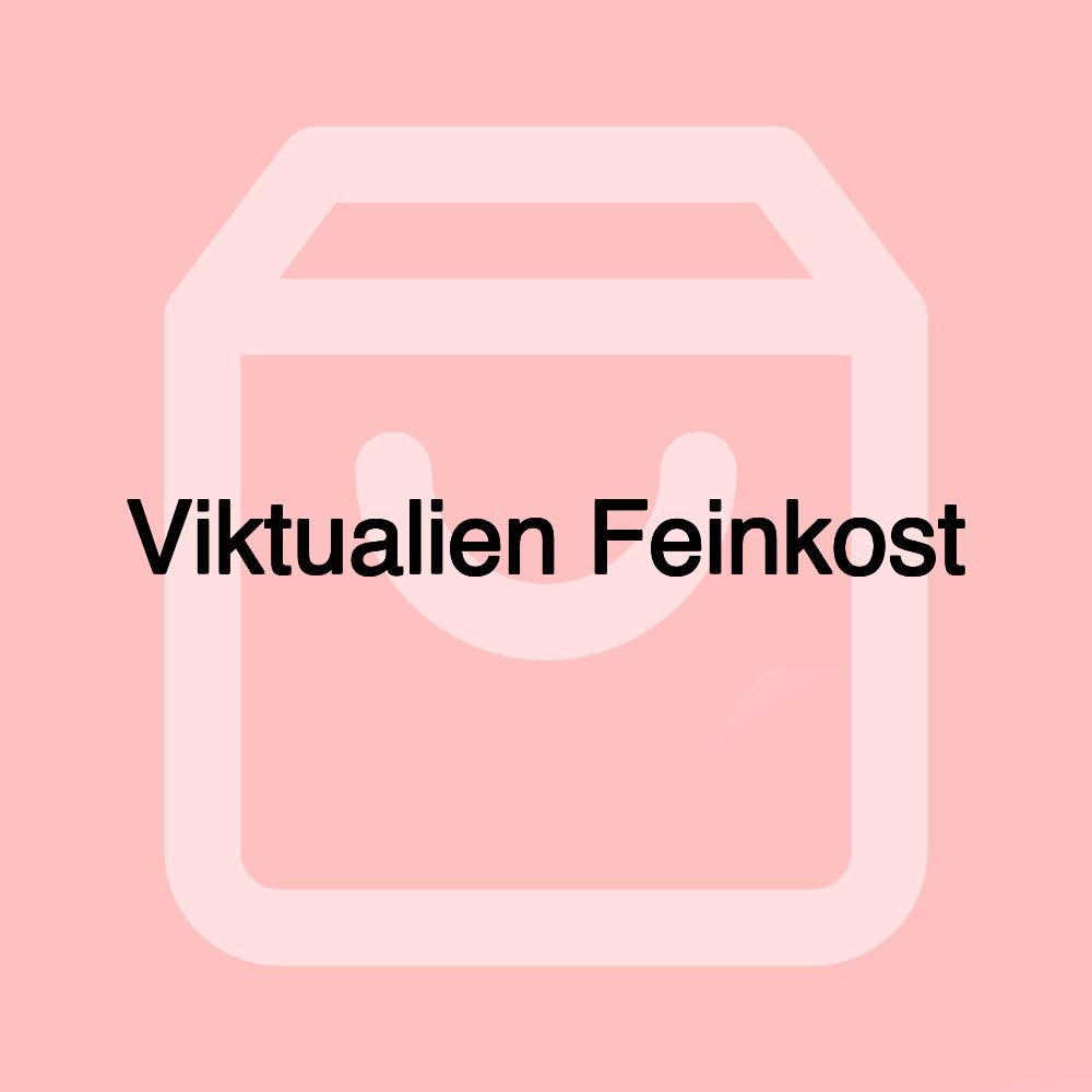 Viktualien Feinkost