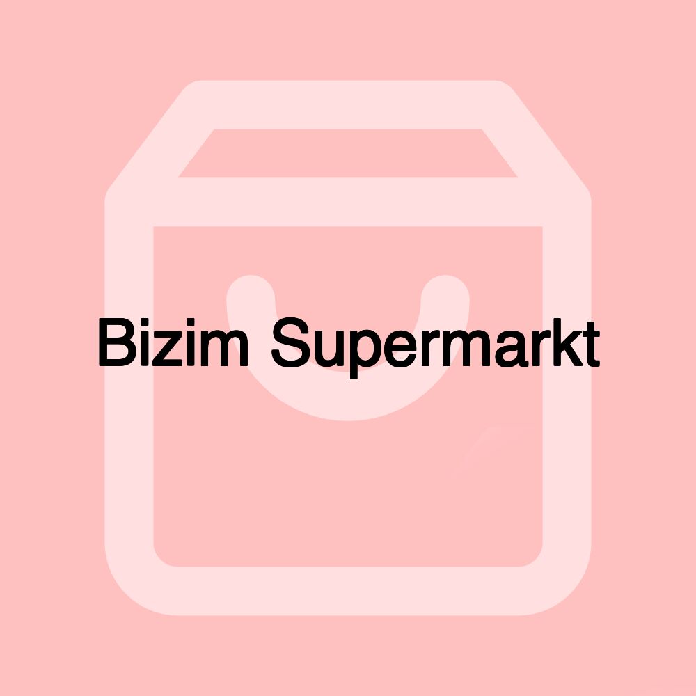 Bizim Supermarkt