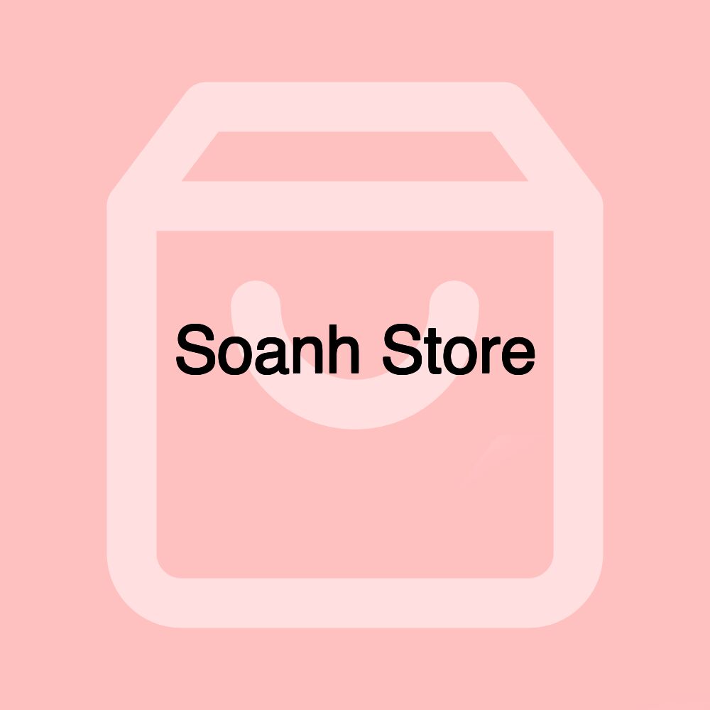 Soanh Store