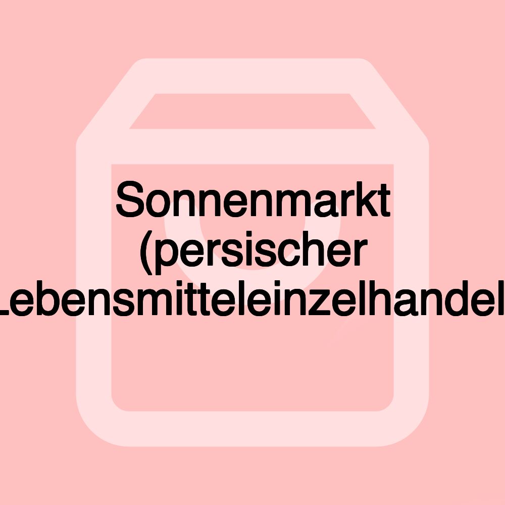 Sonnenmarkt (persischer Lebensmitteleinzelhandel)