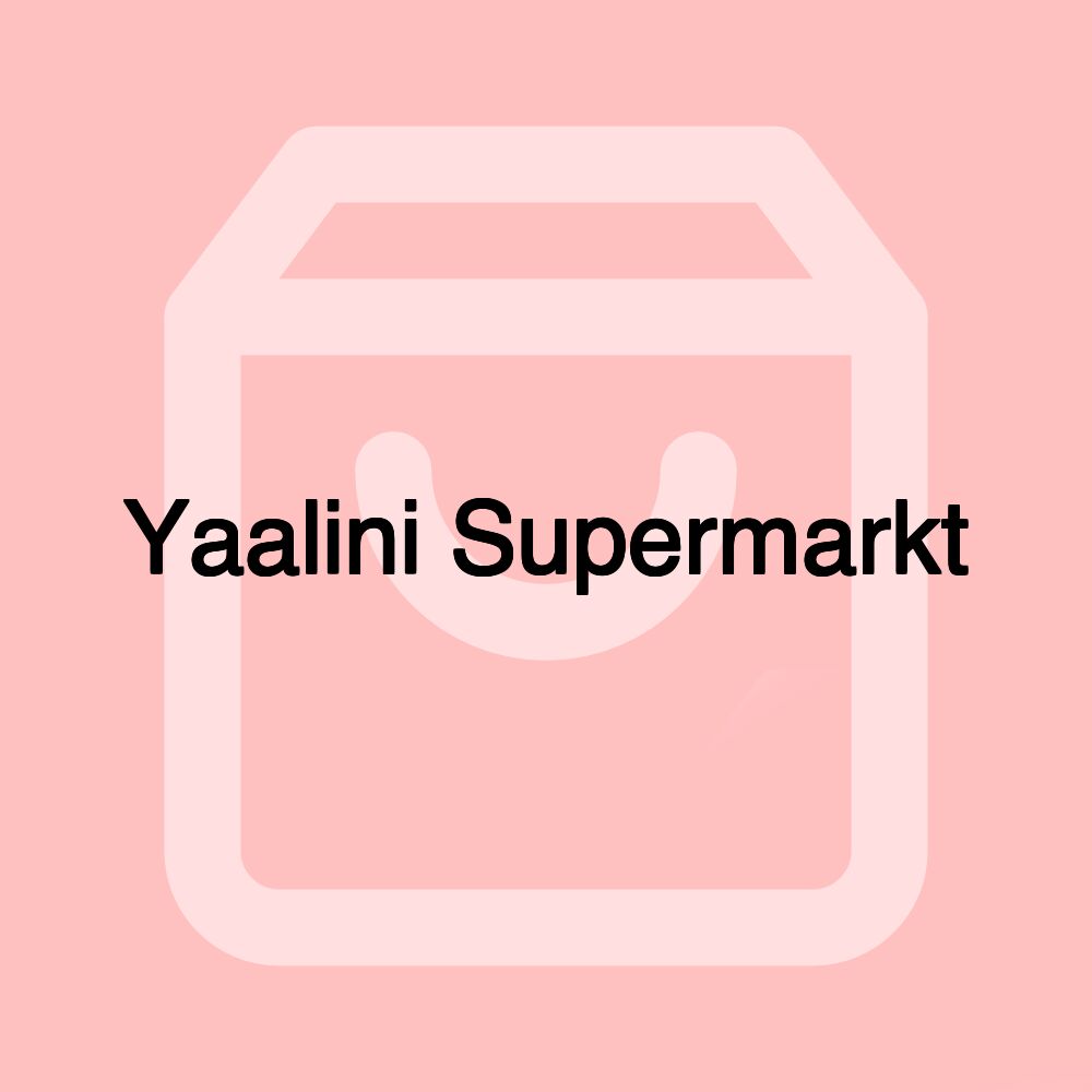 Yaalini Supermarkt