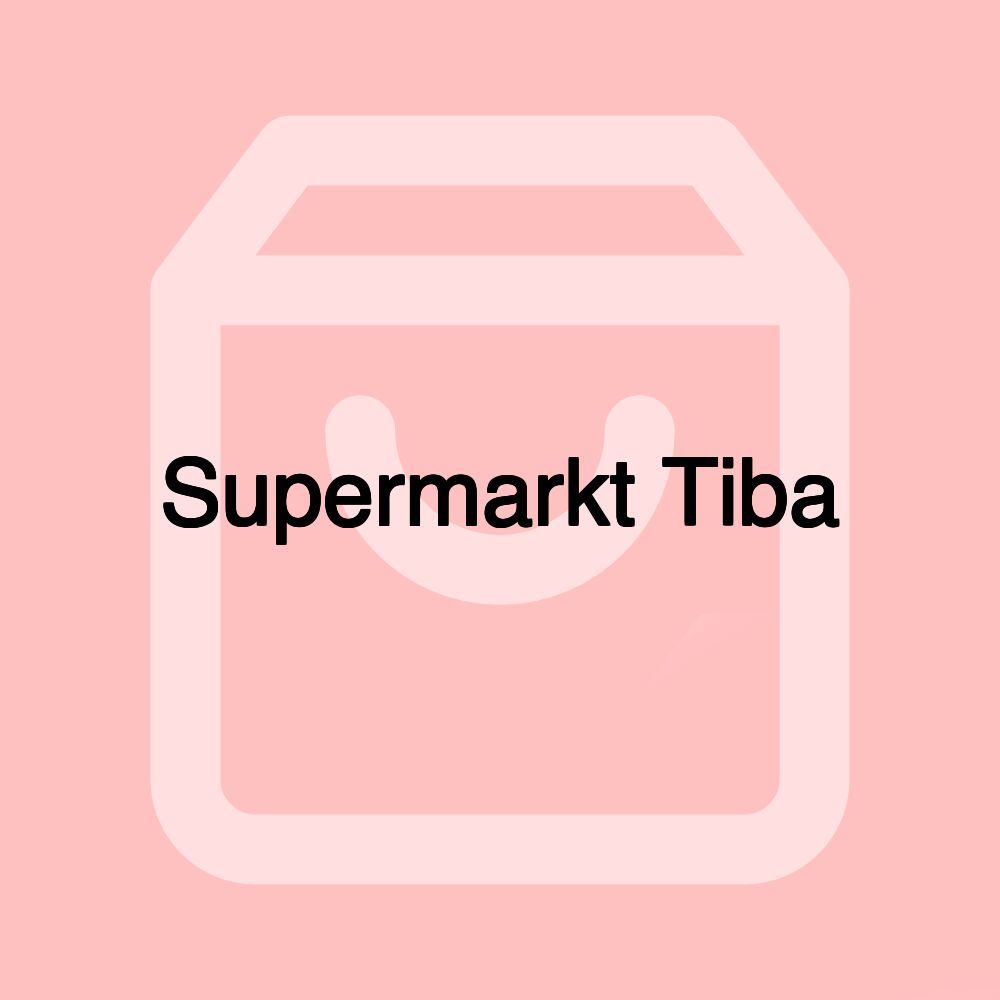 Supermarkt Tiba