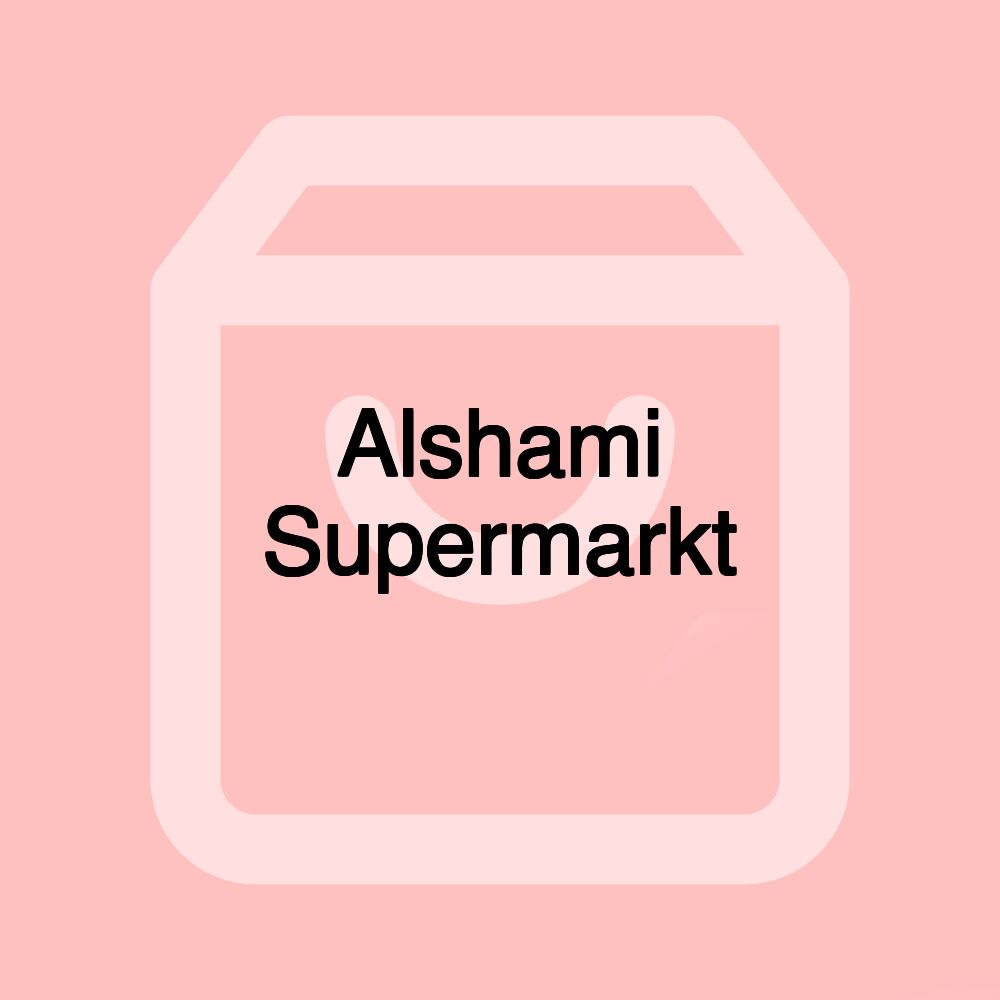 Alshami Supermarkt