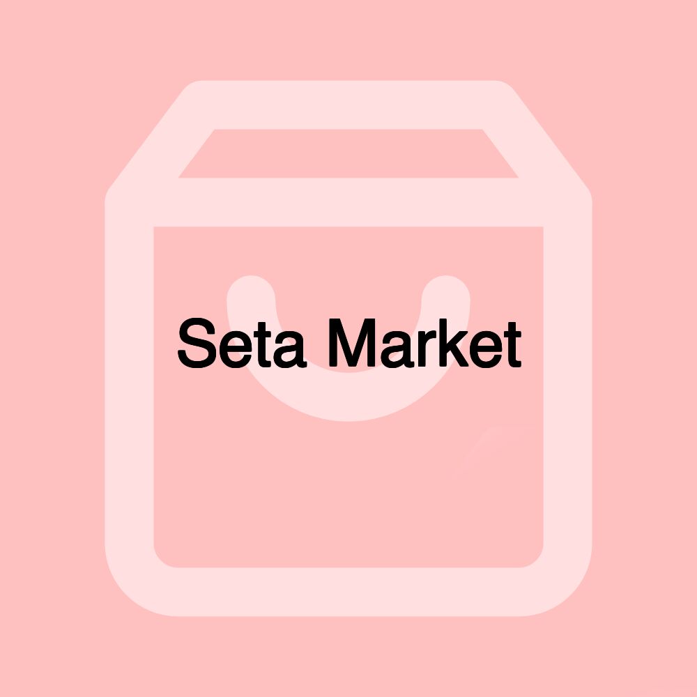 Seta Market