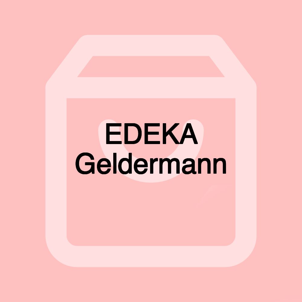 EDEKA Geldermann