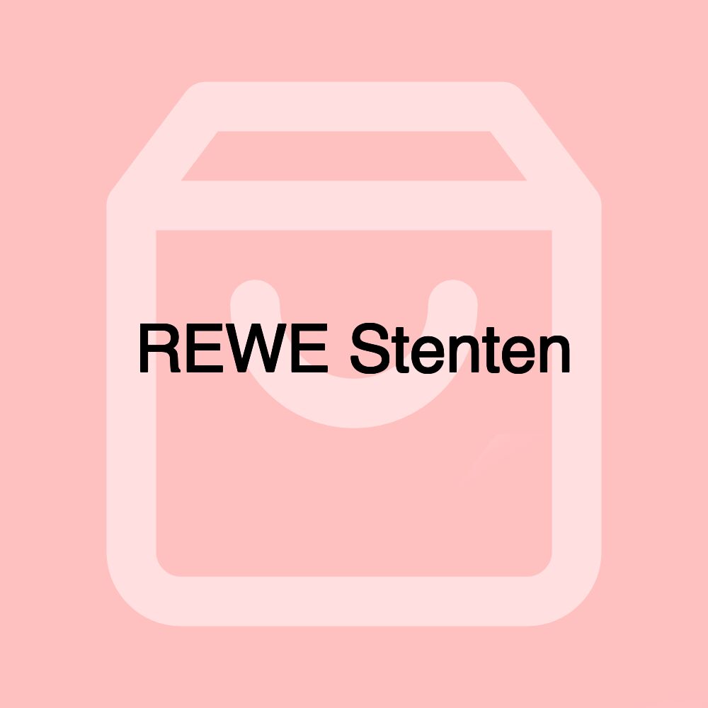 REWE Stenten