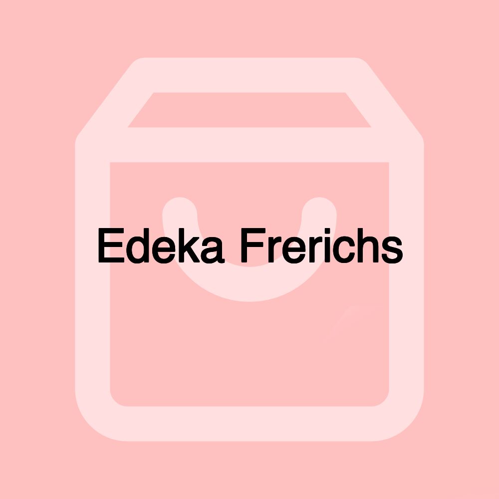 Edeka Frerichs