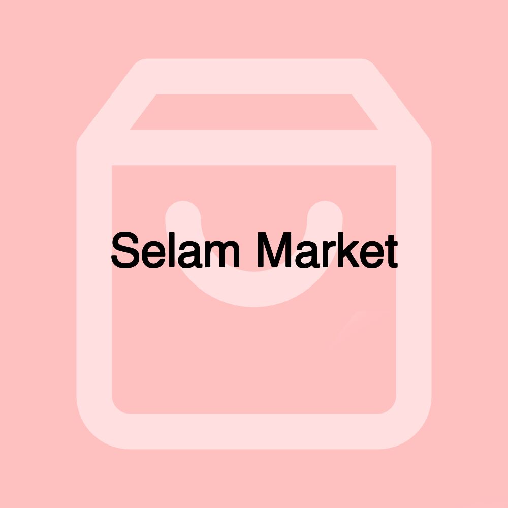 Selam Market