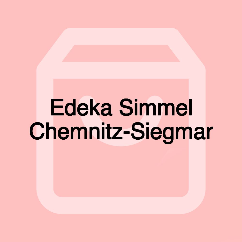 Edeka Simmel Chemnitz-Siegmar