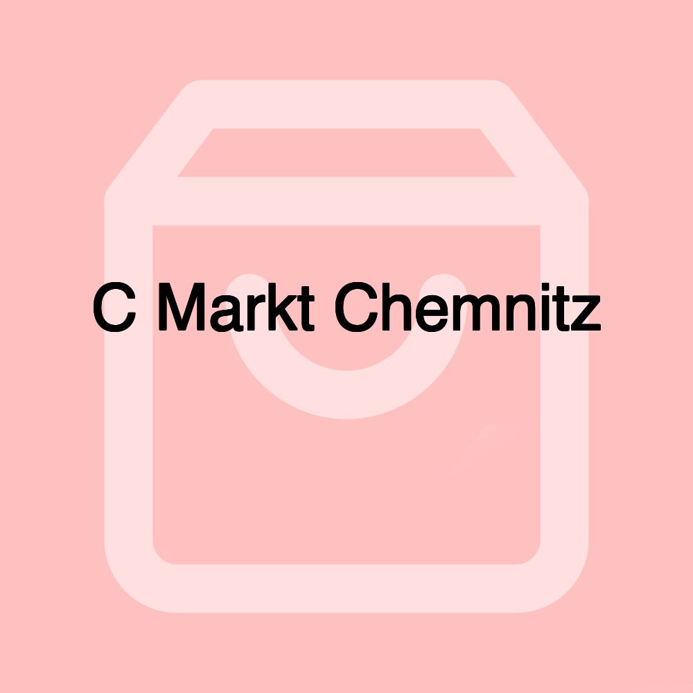 C Markt Chemnitz 菜鸟超市