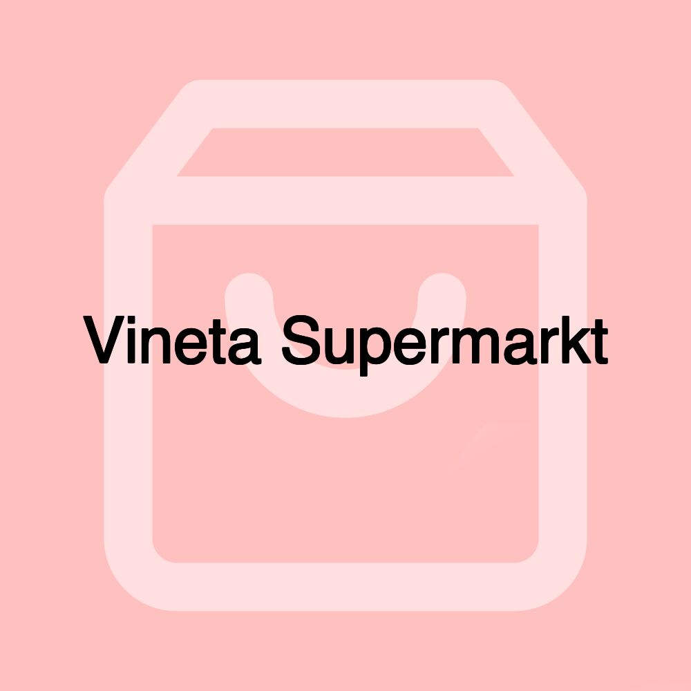 Vineta Supermarkt