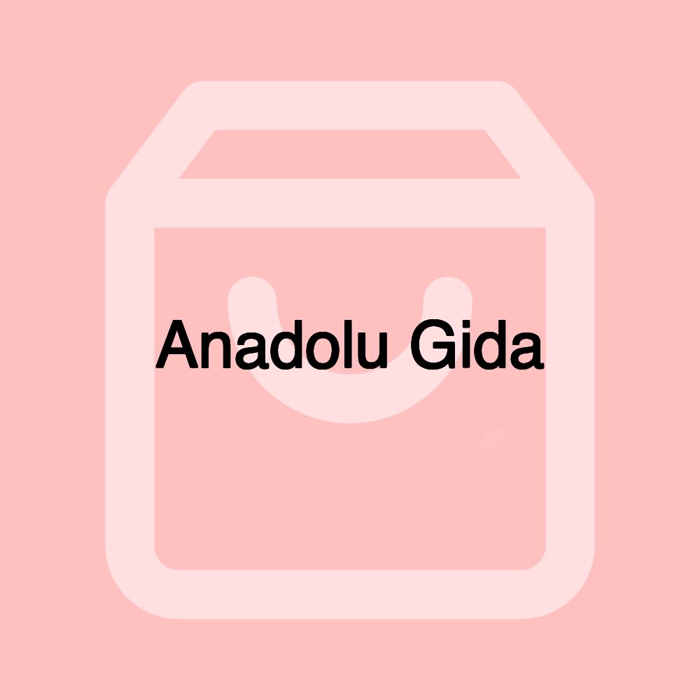 Anadolu Gida