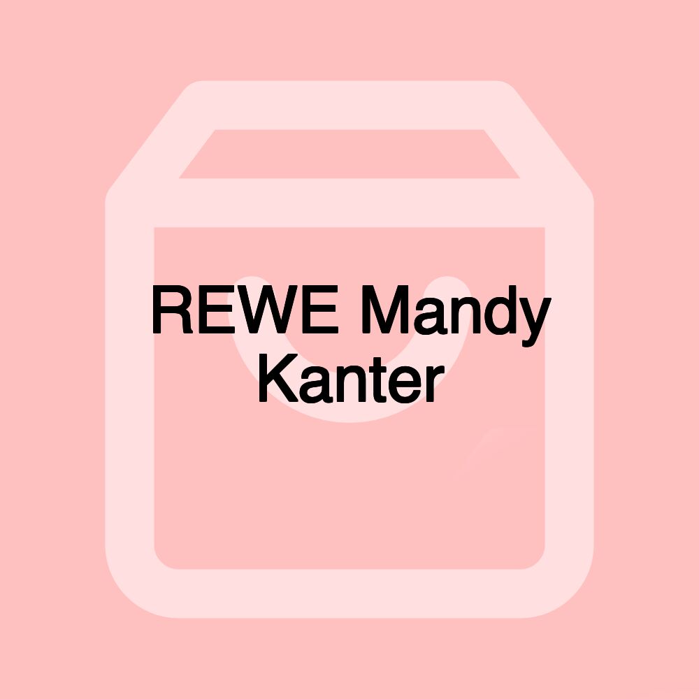 REWE Mandy Kanter