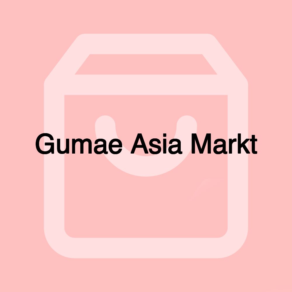 Gumae Asia Markt