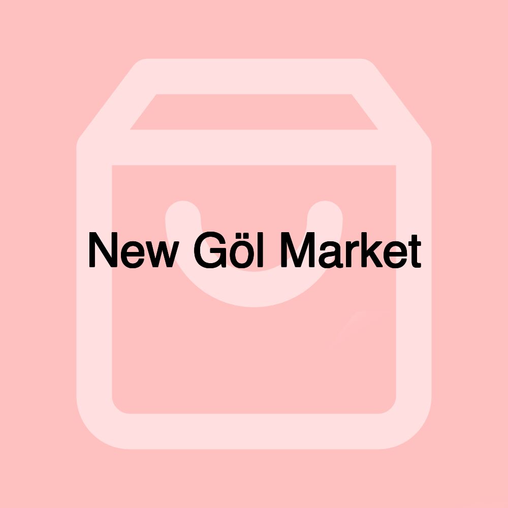 New Göl Market