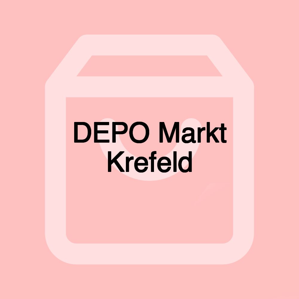 DEPO Markt Krefeld