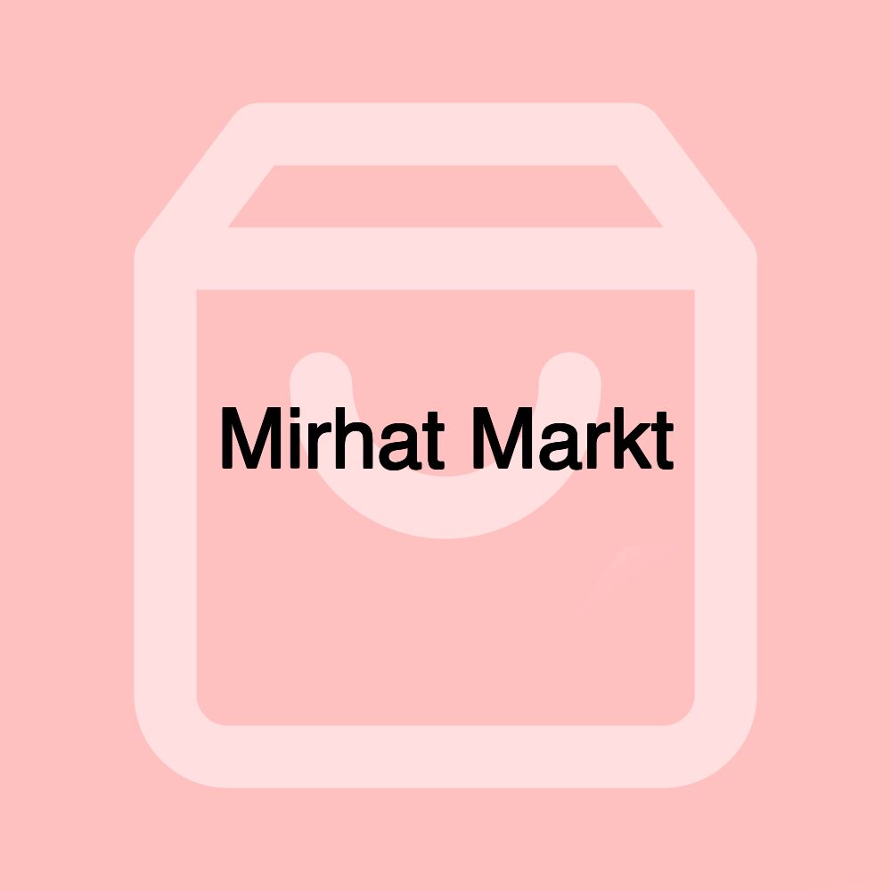 Mirhat Markt