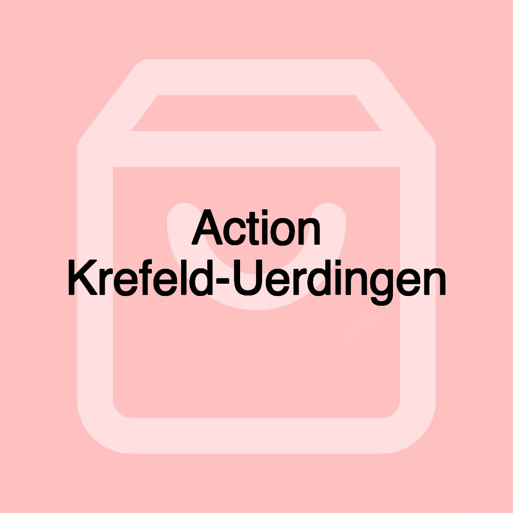 Action Krefeld-Uerdingen