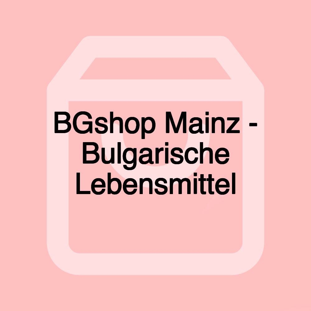 BGshop Mainz - Bulgarische Lebensmittel