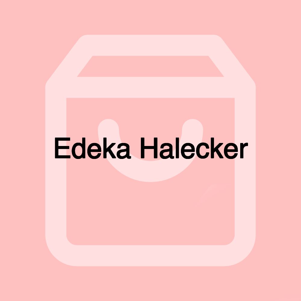 Edeka Halecker