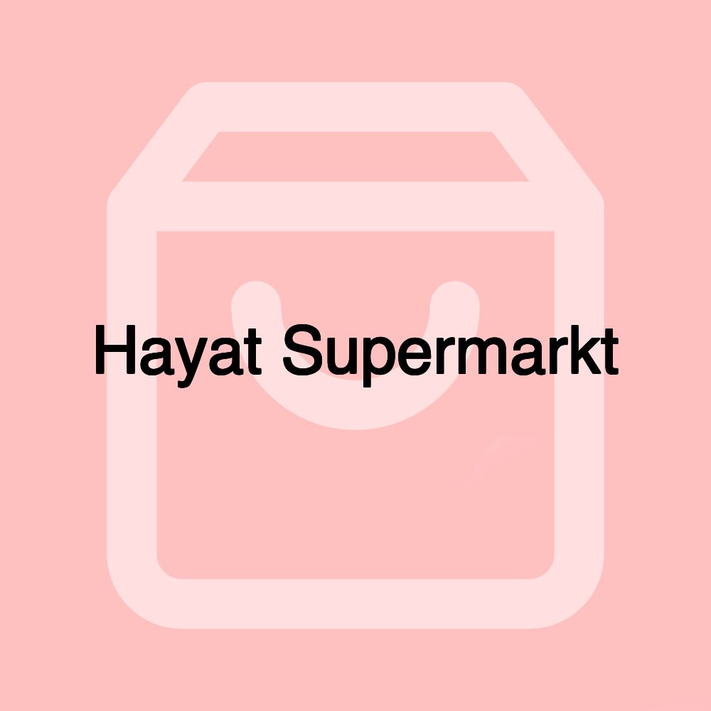 Hayat Supermarkt