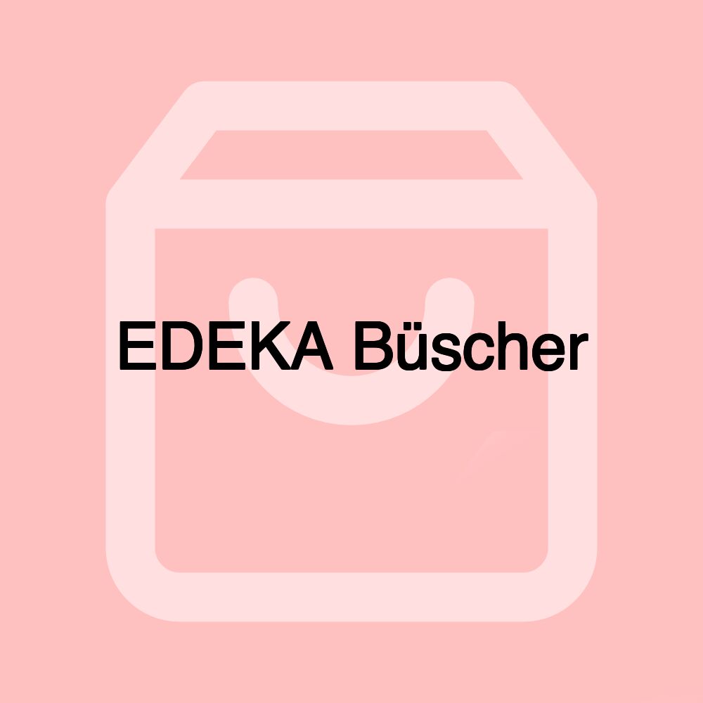 EDEKA Büscher