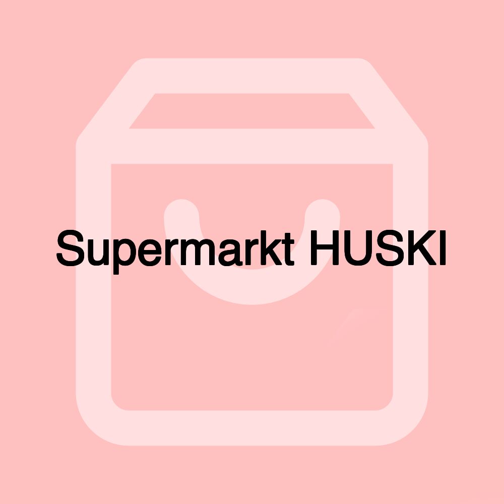 Supermarkt HUSKI