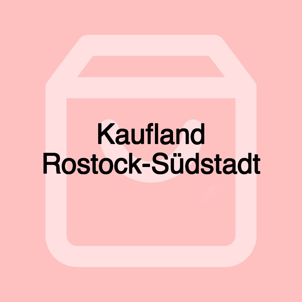 Kaufland Rostock-Südstadt