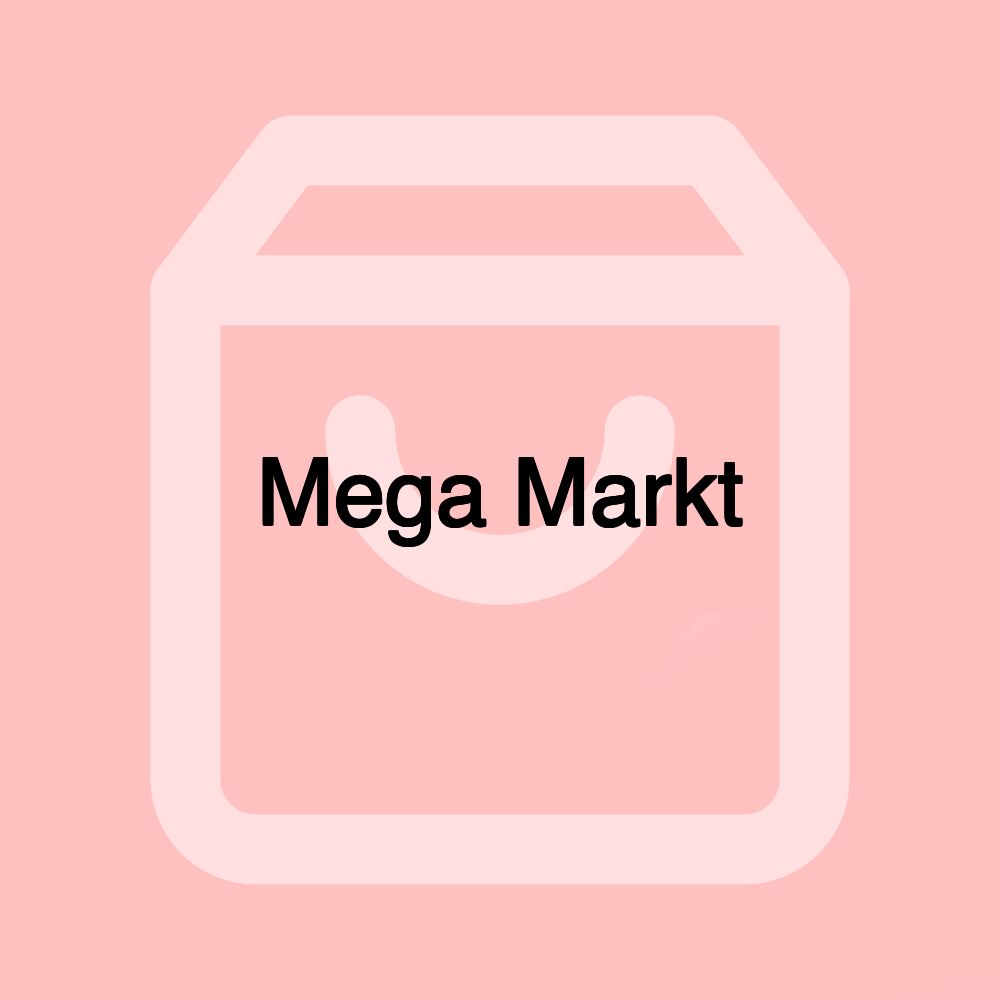 Mega Markt