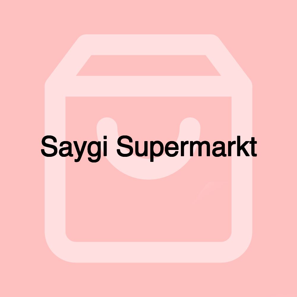 Saygi Supermarkt