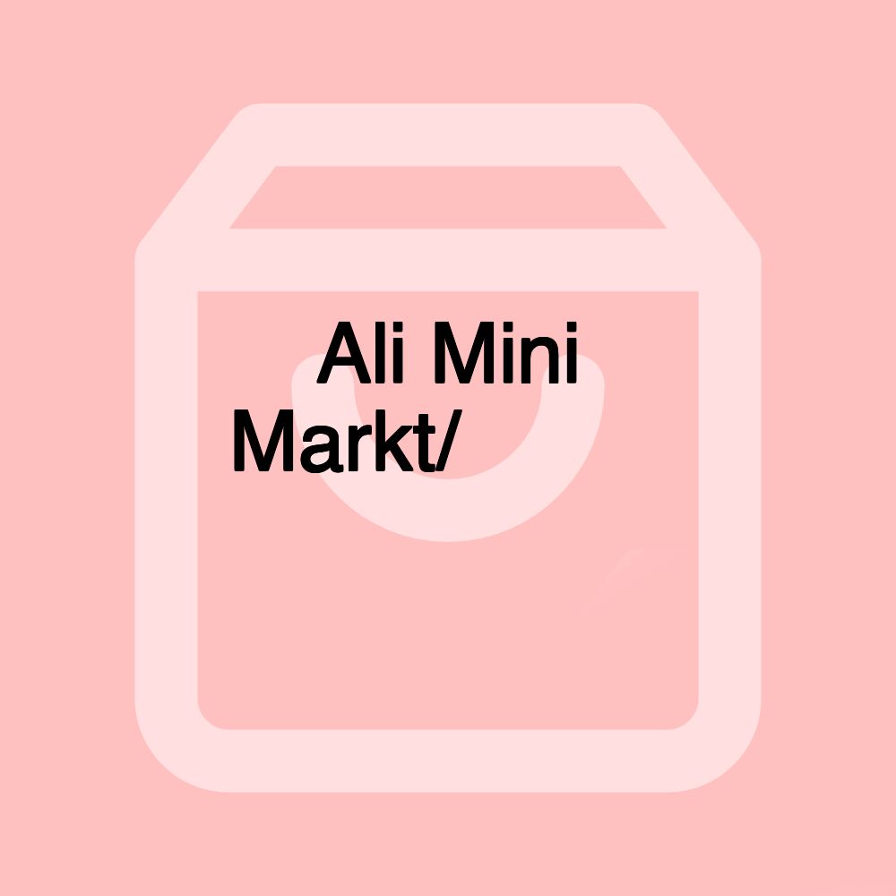 Ali Mini Markt/سوبر ماركت علي