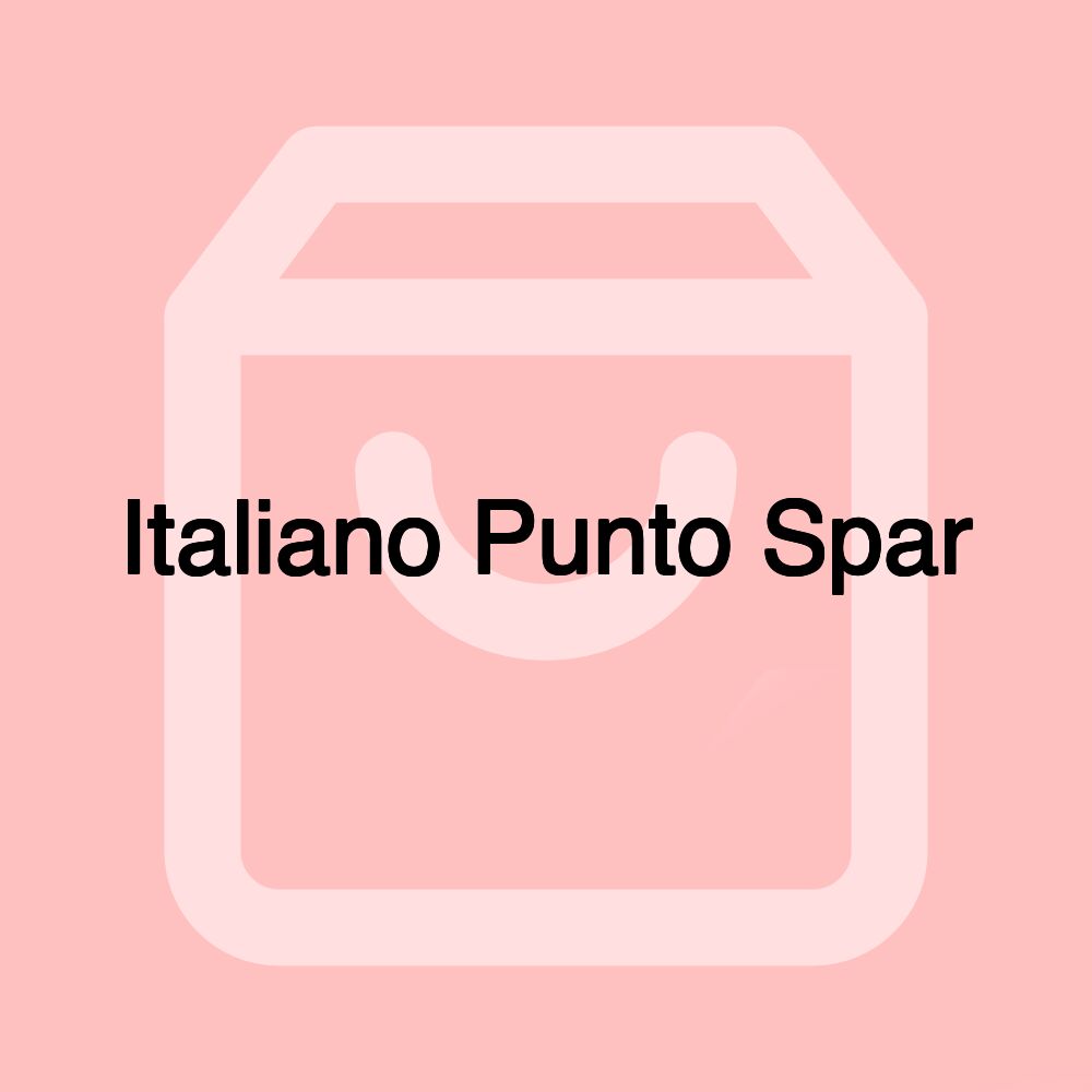 Italiano Punto Spar