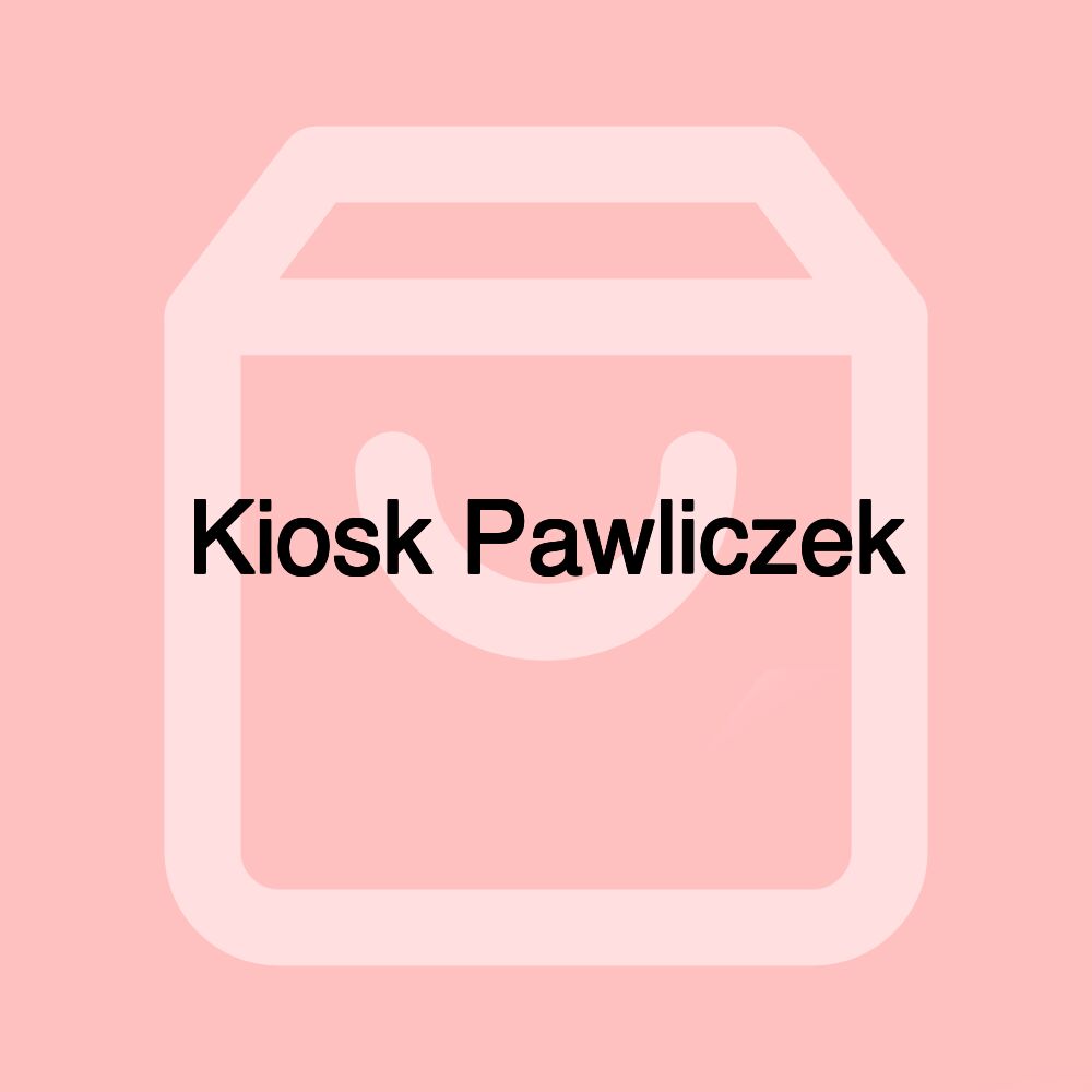 Kiosk Pawliczek