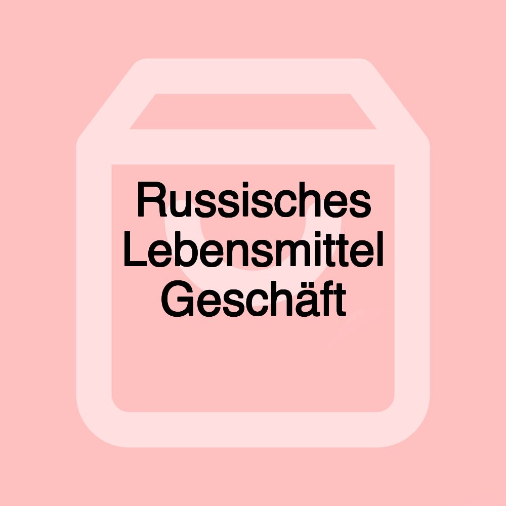 Russisches Lebensmittel Geschäft