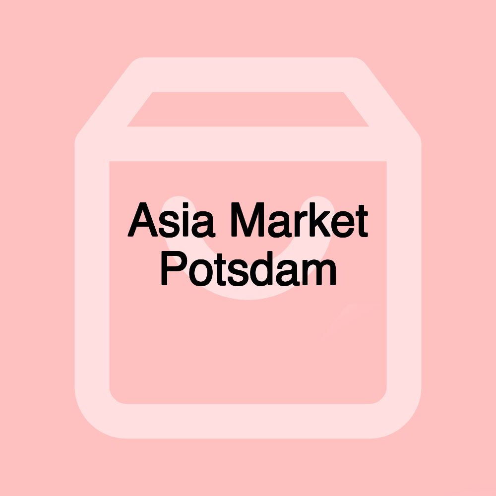 Asia Market Potsdam