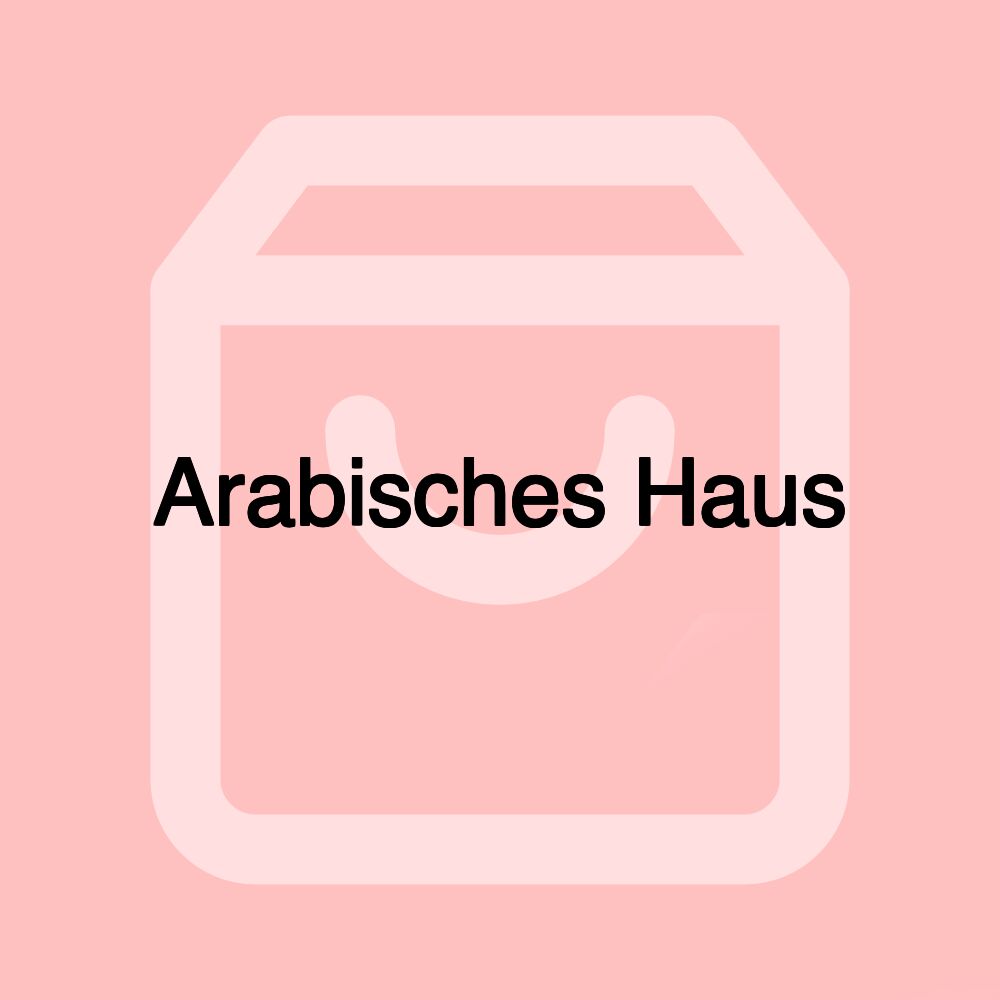 Arabisches Haus