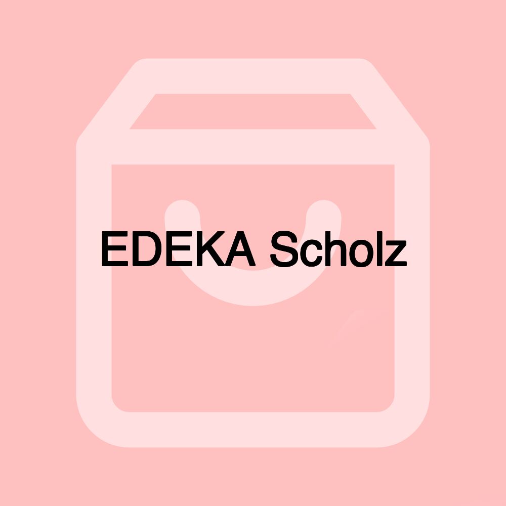 EDEKA Scholz