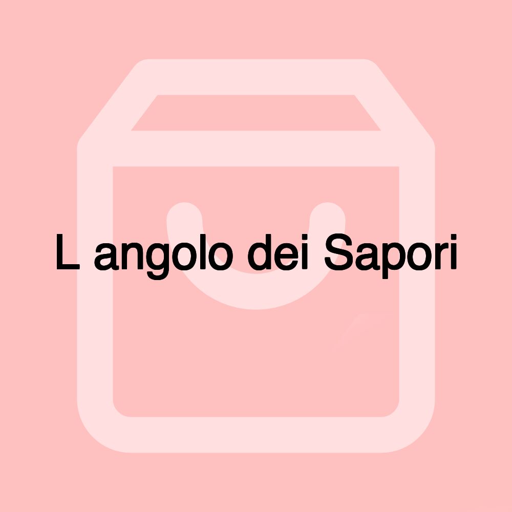 L angolo dei Sapori