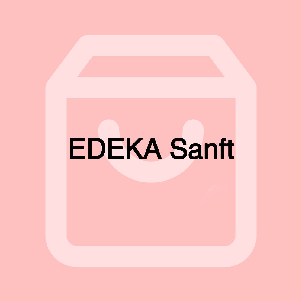 EDEKA Sanft