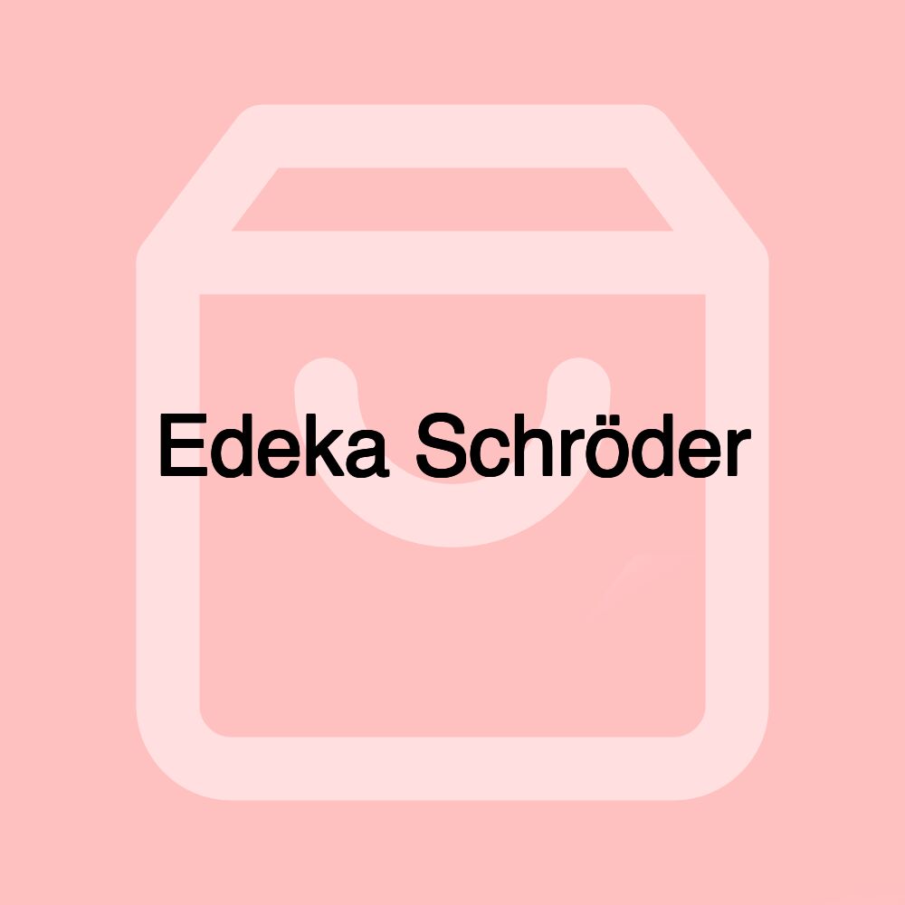 Edeka Schröder