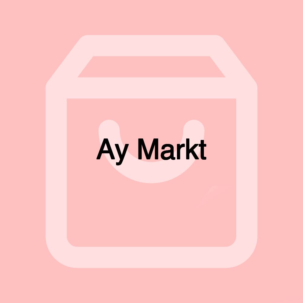 Ay Markt