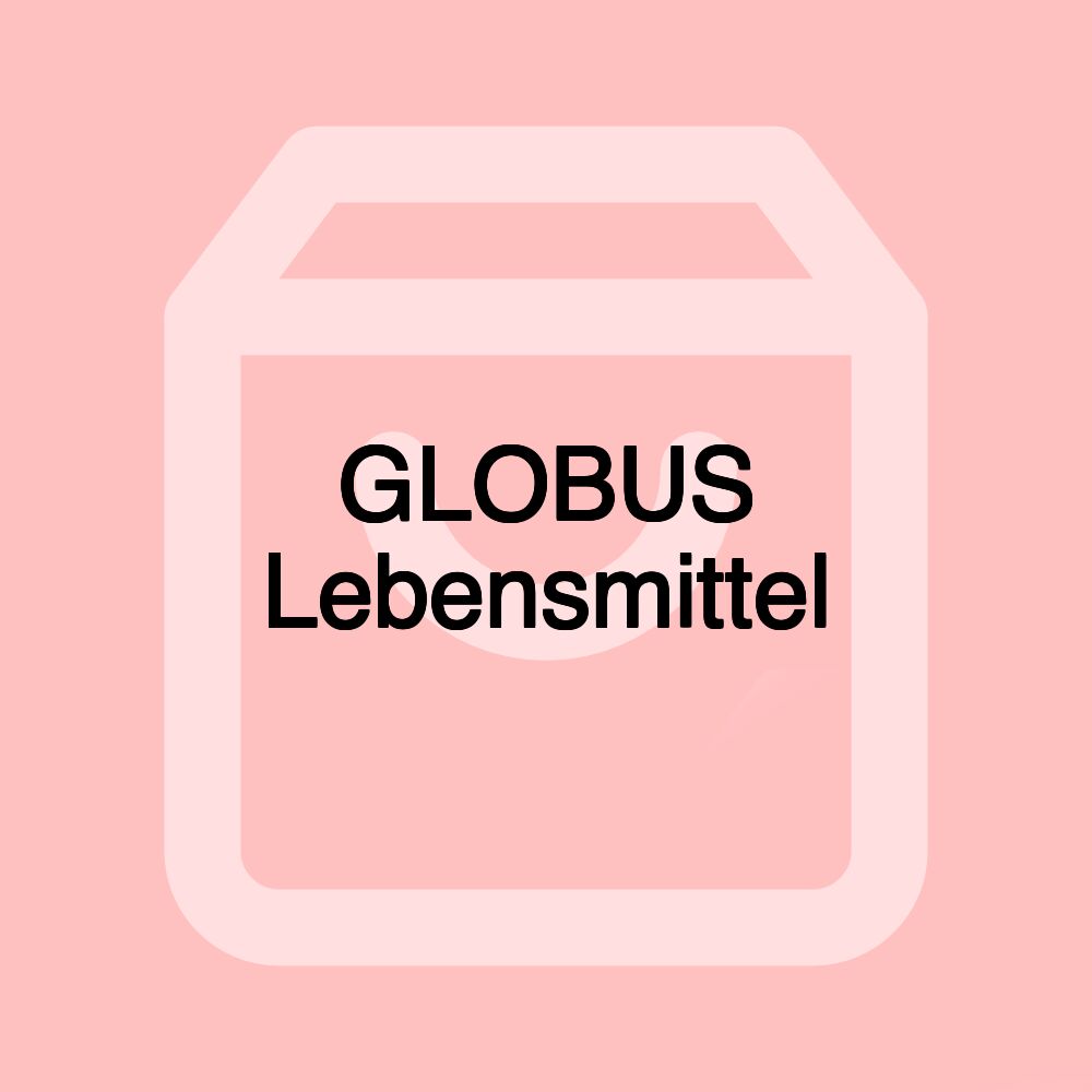 GLOBUS Lebensmittel