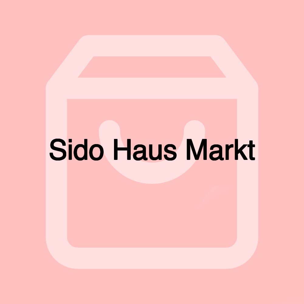 Sido Haus Markt