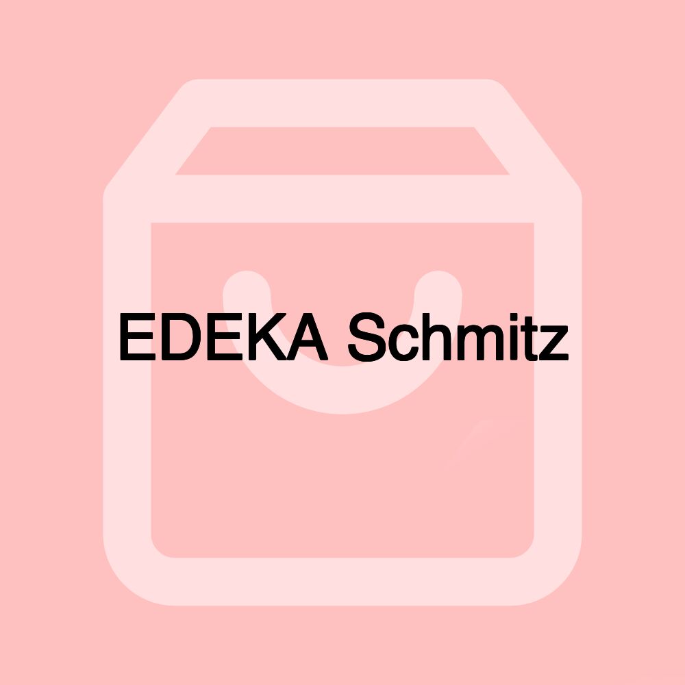 EDEKA Schmitz